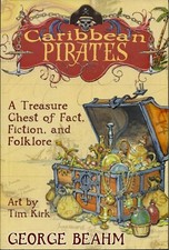 Listing image for Caribbean Pirates: Fact, Fiction & Folklore by George Beahm (2007, Hampton, pbk)