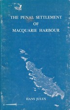 Listing image for AUSTRALIAN MEMORABILIA ,THE PENAL SETTLEMENT OF MACQUARIE HARBOUR