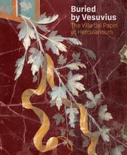 Listing image for Buried by Vesuvius - The Villa dei Papiri at Herculaneum by K... - 9781606065921